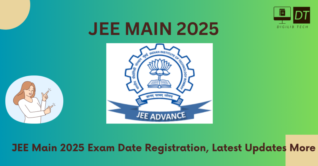 JEE Main 2025 Exam Date