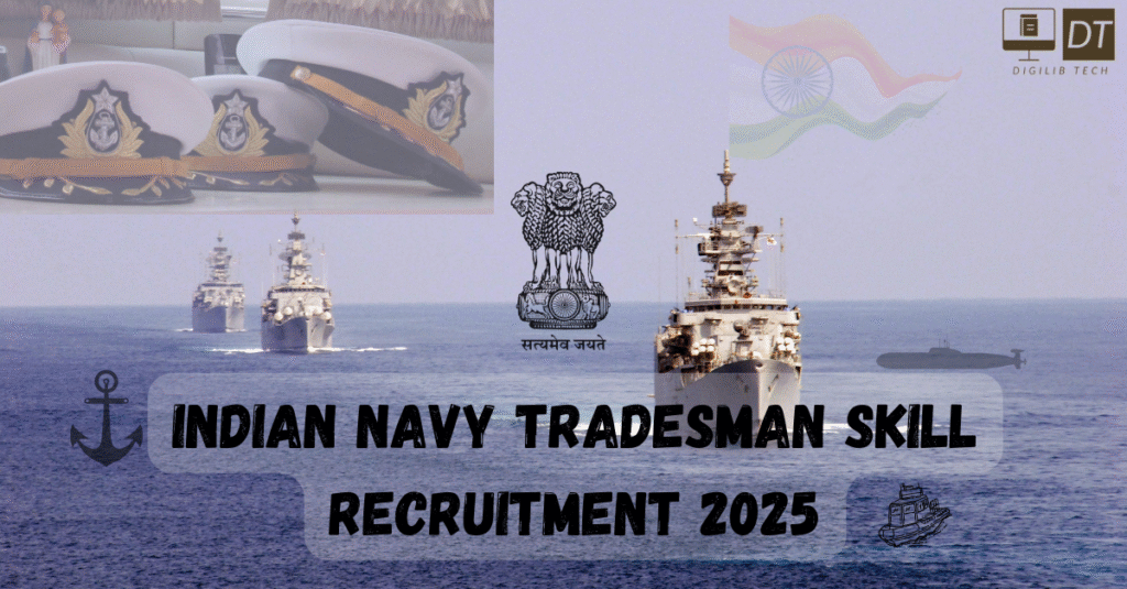 Indian Navy Tradesman Skill Recruitment 2025 Released -Submit an online application for 1315 positions
