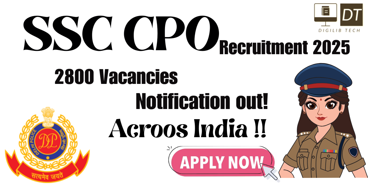 SSC CPO Recruitment 2025 Submit Online Applications