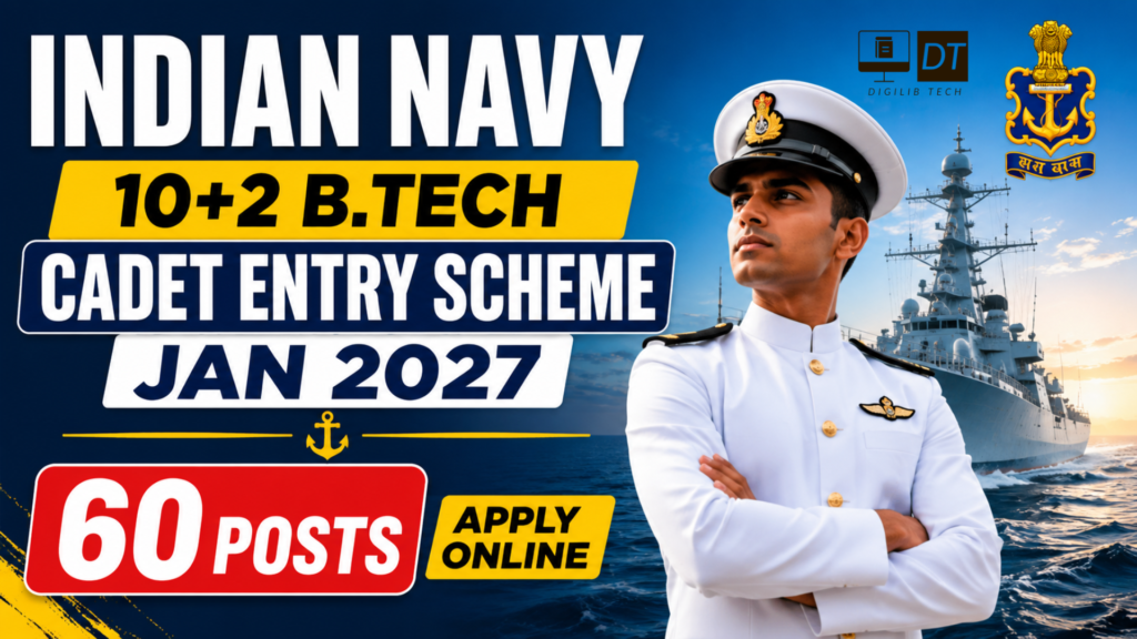 Indian Navy 10+2 B.Tech Cadet Entry Scheme January 2027 – Apply Online