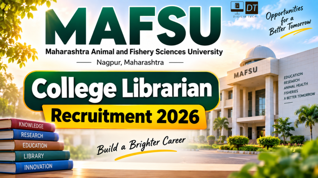 Maharashtra Animal and Fishery Sciences University College Librarian Recruitment 2026